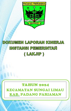LAPORAN KINERJA INSTANSI PEMERINTAH ( LKJIP ) KECAMATAN SUNGAI LIMAU